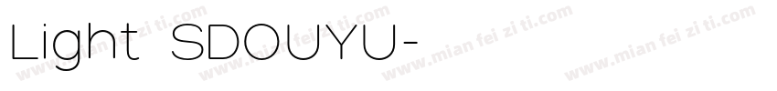 Light  SDOUYU字体转换
